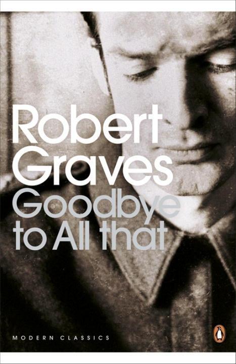 Cover: 9780141184593 | Goodbye to All That | Robert Graves | Taschenbuch | Englisch | 2000