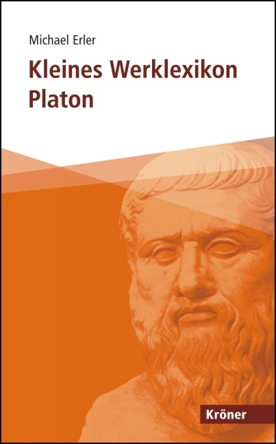 Cover: 9783520502018 | Kleines Werklexikon Platon | Michael Erler | Taschenbuch | 131 S.