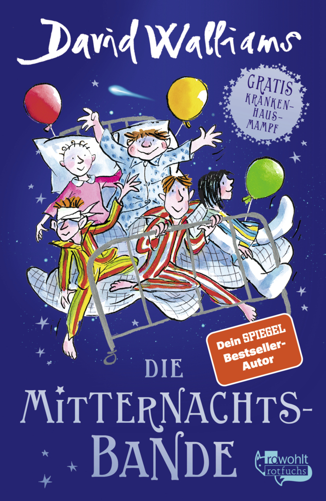 Cover: 9783499218217 | Die Mitternachts-Bande | Gratis Krankenhausmampf | David Walliams