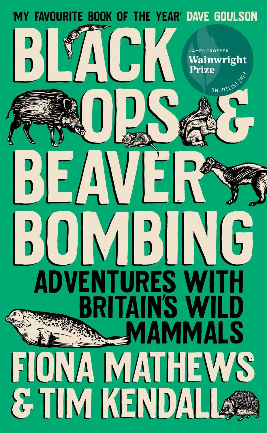 Cover: 9780861545568 | Black Ops and Beaver Bombing | Adventures with Britain's Wild Mammals
