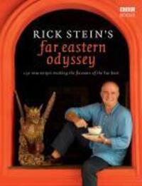 Cover: 9781846077166 | Rick Stein's Far Eastern Odyssey | Rick Stein | Buch | BBC Books