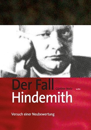 Cover: 9783955930707 | Der Fall Hindemith | Versuch einer Neubewertung | Günther Metz | Buch