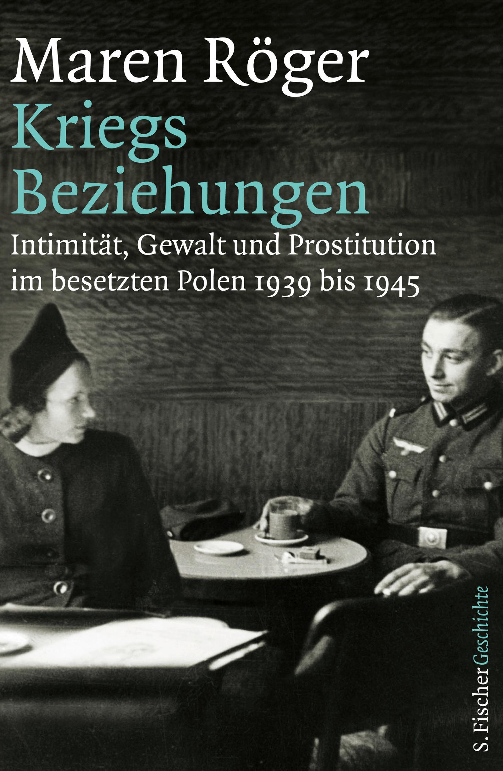 Cover: 9783100022608 | Kriegsbeziehungen | Maren Röger | Buch | 304 S. | Deutsch | 2015