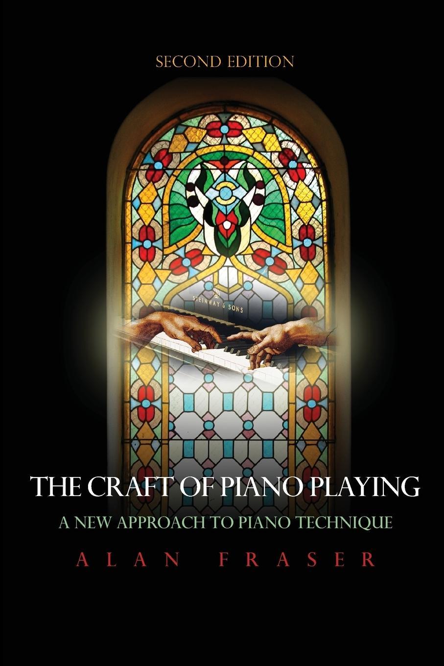 Cover: 9780810877139 | The Craft of Piano Playing | A New Approach to Piano Technique | Buch