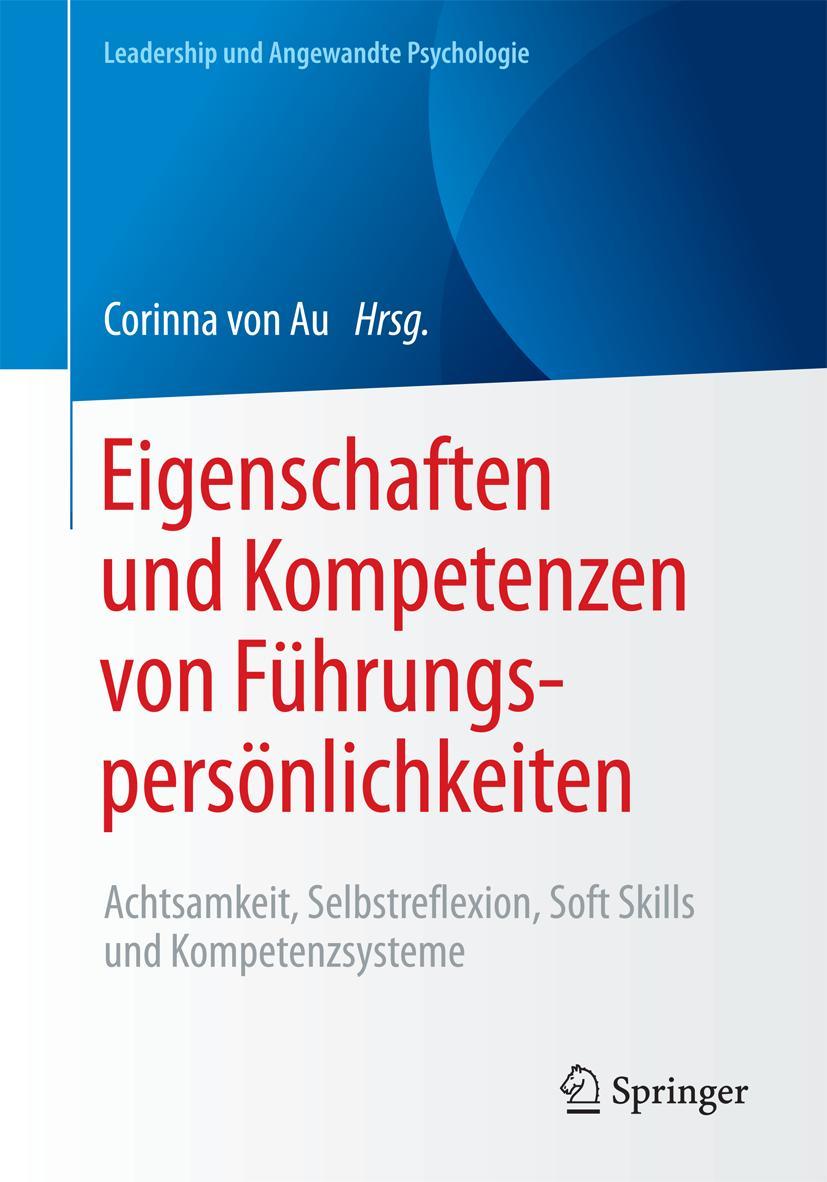 Cover: 9783658130305 | Eigenschaften und Kompetenzen von Führungspersönlichkeiten | Au | Buch