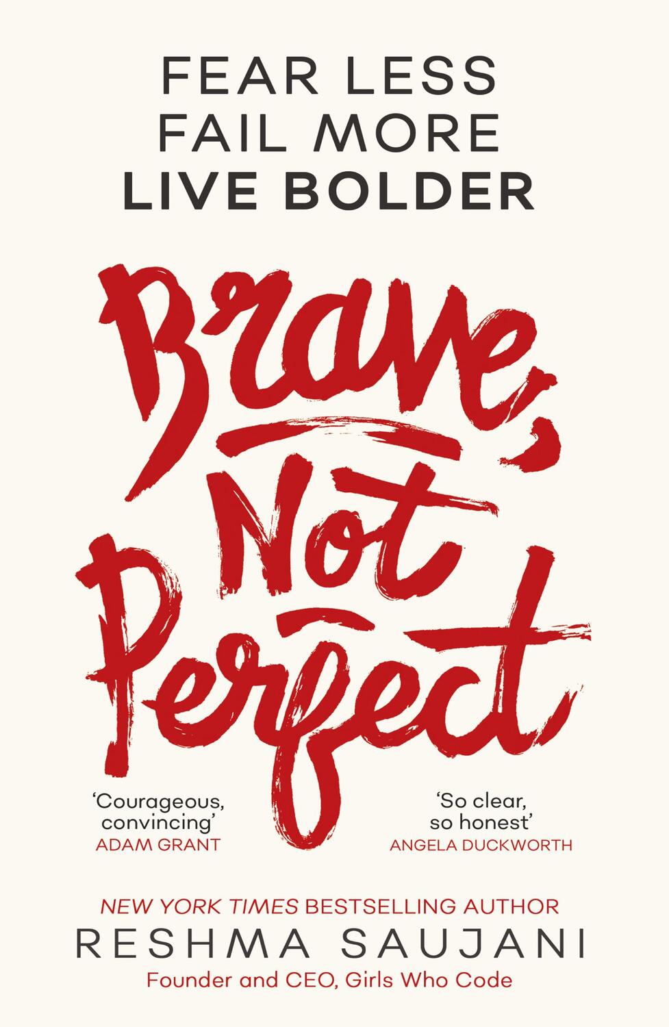 Cover: 9780008249564 | Brave, Not Perfect | Fear Less, Fail More and Live Bolder | Saujani