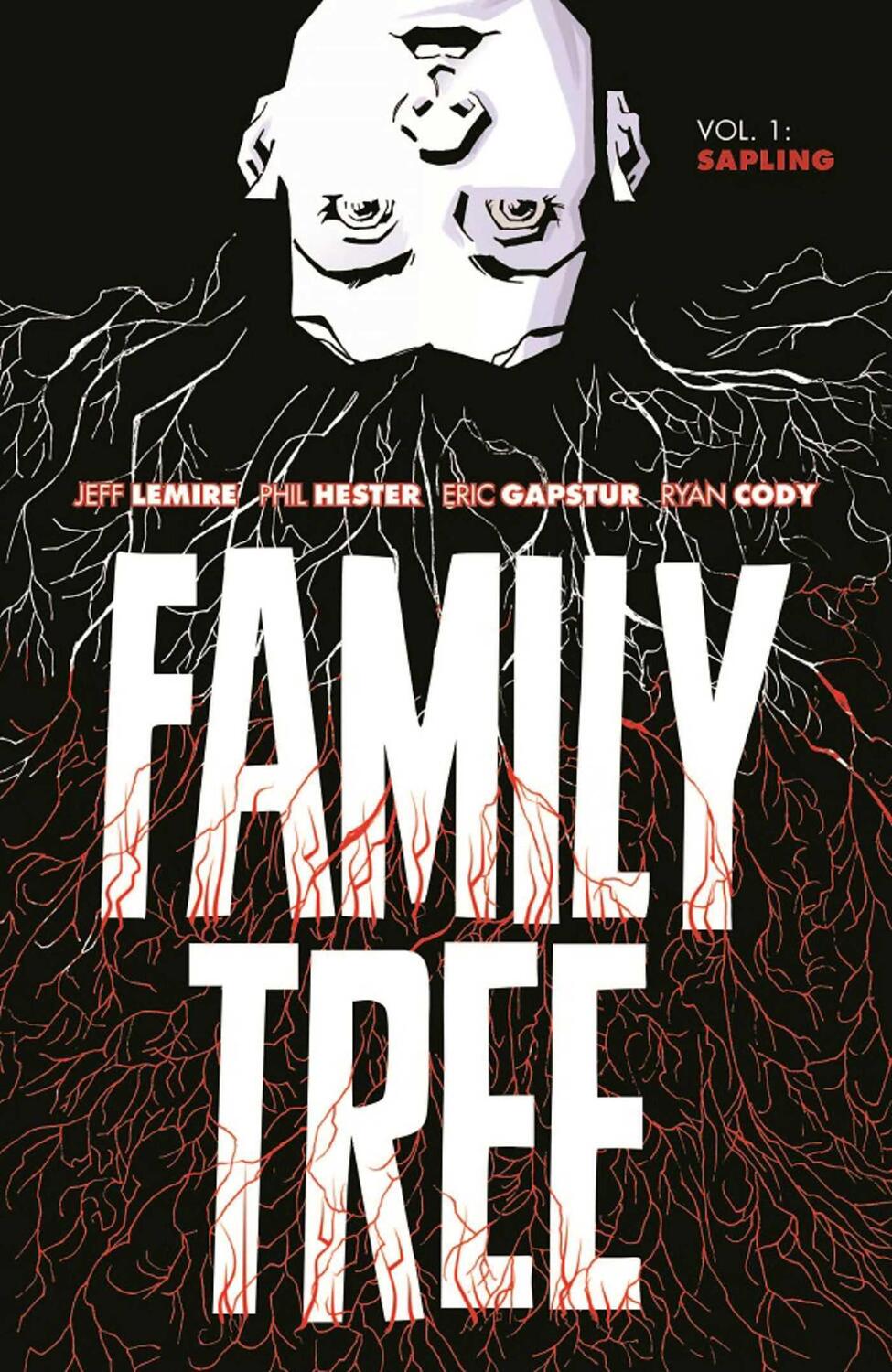 Cover: 9781534316492 | Family Tree Volume 1: Sapling | Jeff Lemire | Taschenbuch | Englisch