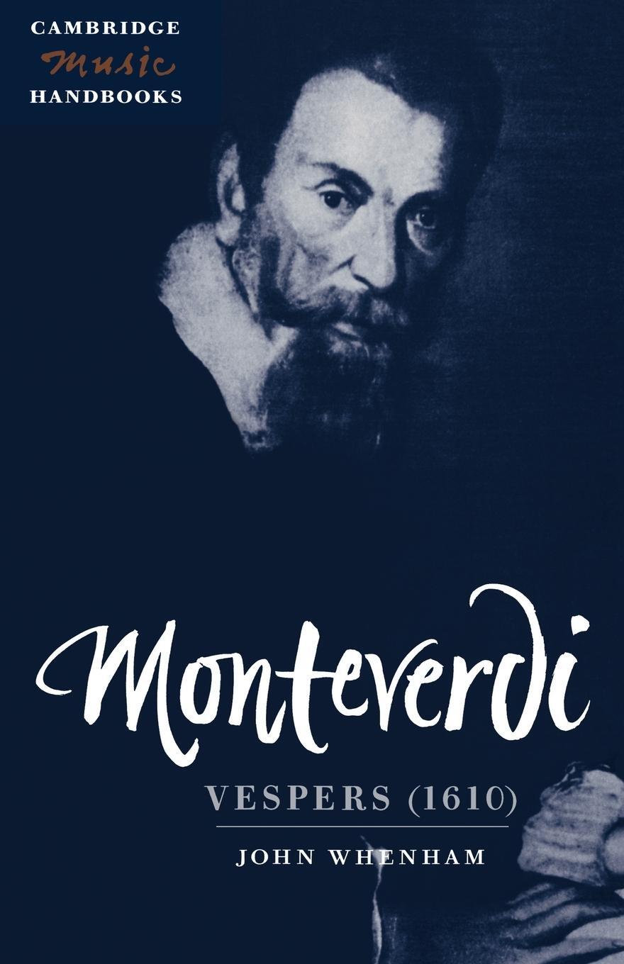 Cover: 9780521459792 | Monteverdi | Vespers (1610) | John Whenham (u. a.) | Taschenbuch