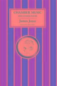 Cover: 9781847495853 | Chamber Music and Other Poems | Annotated Edition | James Joyce | Buch