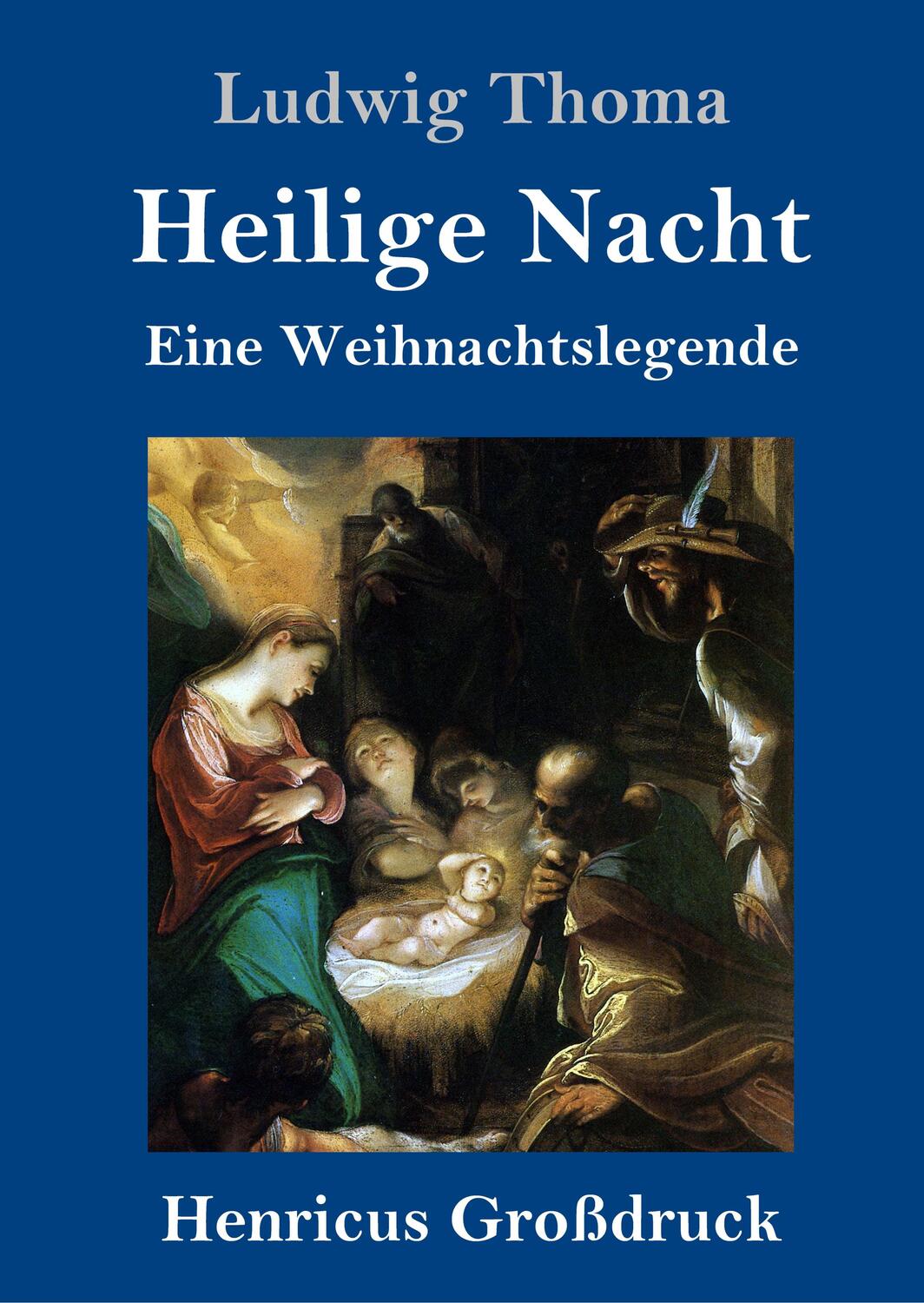 Cover: 9783847828440 | Heilige Nacht (Großdruck) | Eine Weihnachtslegende | Ludwig Thoma