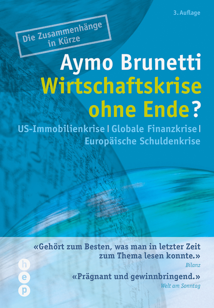 Cover: 9783039058839 | Wirtschaftskrise ohne Ende? | Aymo Brunetti | Buch | 2011 | hep Verlag