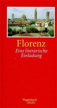 Cover: 9783803112033 | Florenz | Eine literarische Einladung | Marianne Schneider | Buch