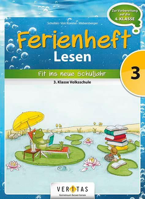 Cover: 9783710103797 | Lesen Ferienheft 3. Klasse Volksschule - Fit ins neue Schuljahr | Buch