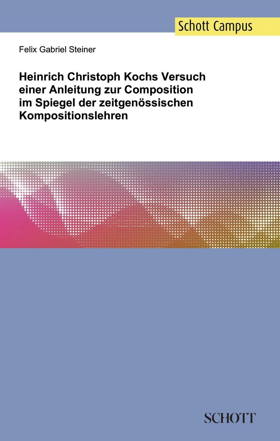 Cover: 9783959830775 | Heinrich Christoph Kochs Versuch einer Anleitung zur Composition im...