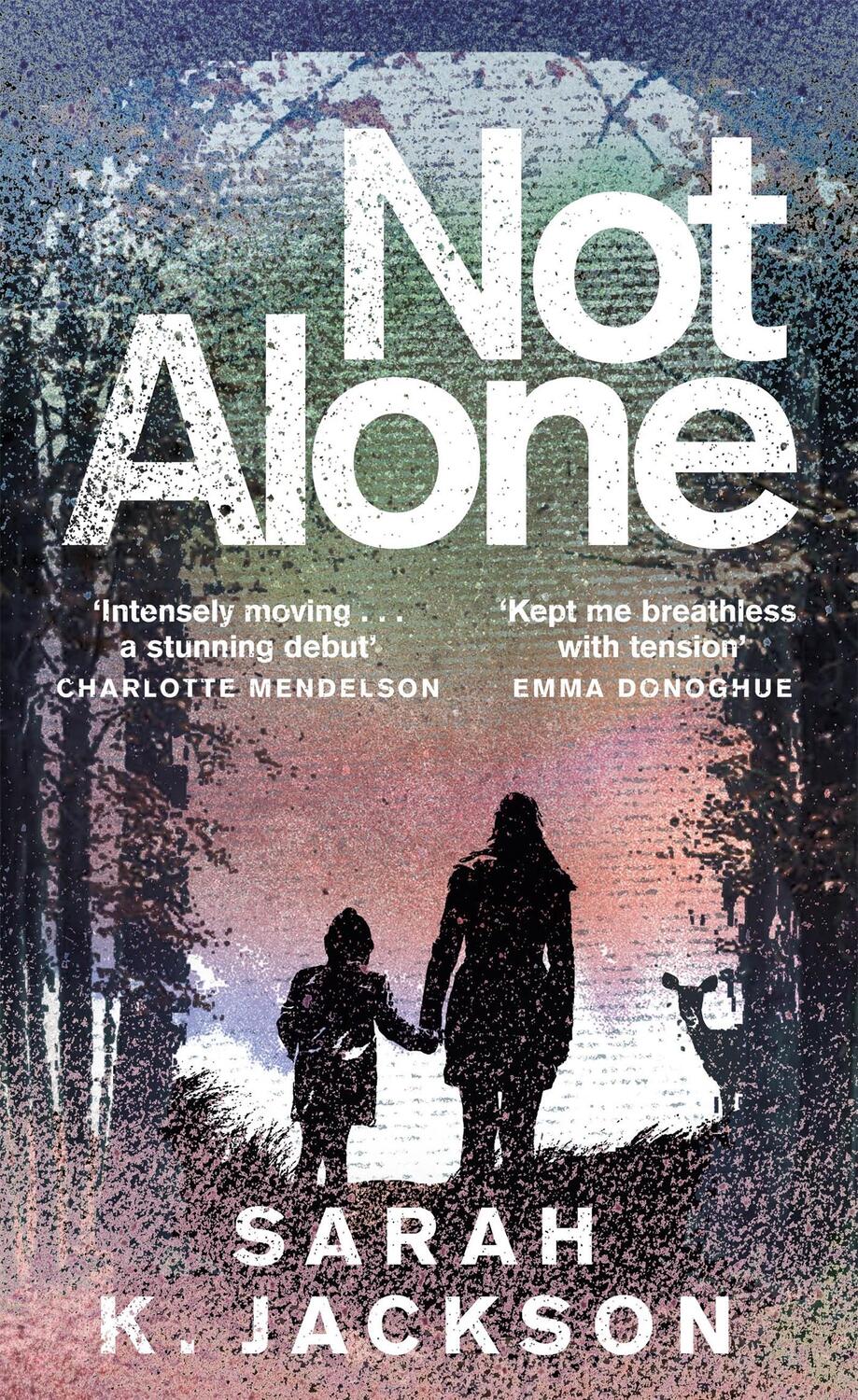 Cover: 9781529089585 | Not Alone | Sarah K Jackson | Buch | Gebunden | Englisch | 2023