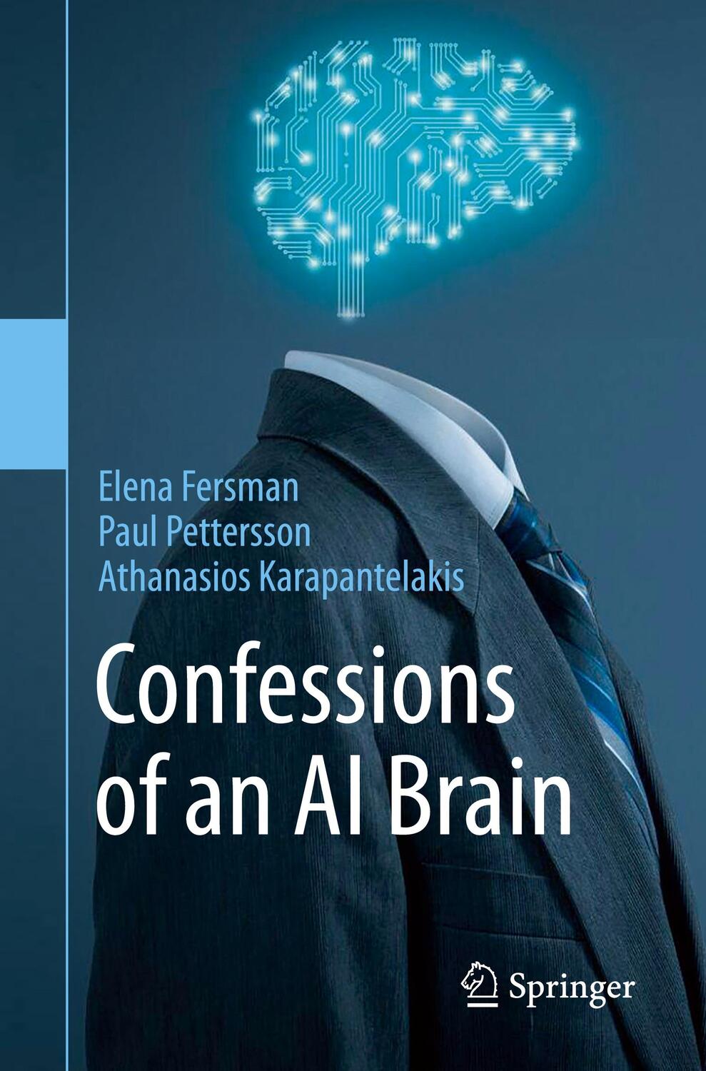 Cover: 9783031259340 | Confessions of an AI Brain | Elena Fersman (u. a.) | Taschenbuch