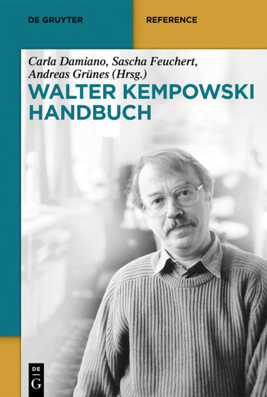 Cover: 9783110237580 | Walter-Kempowski-Handbuch | Leben - Werk - Wirkung | Damiano (u. a.)