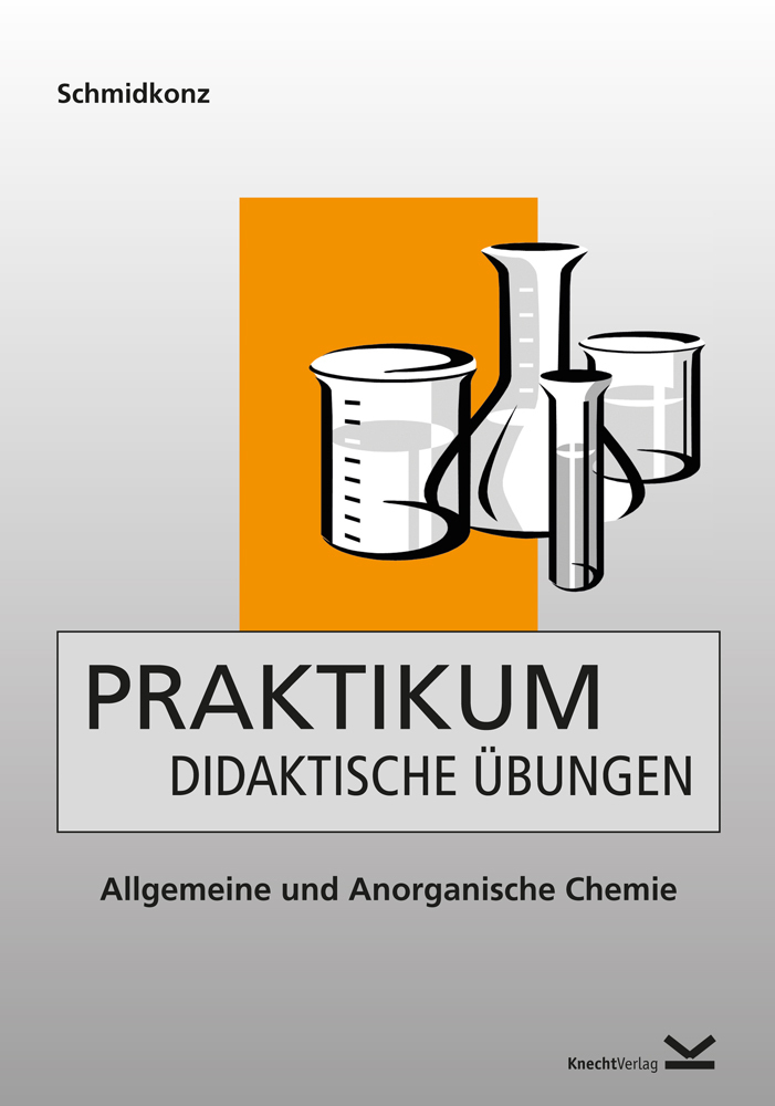 Cover: 9783939427322 | Praktikum Didaktische Übungen | Allgemeine und Anorganische Chemie