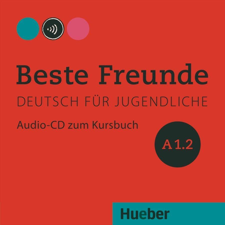 Cover: 9783195310512 | Beste Freunde A1/2. Audio-CD zum Kursbuch | Georgiakaki (u. a.) | CD