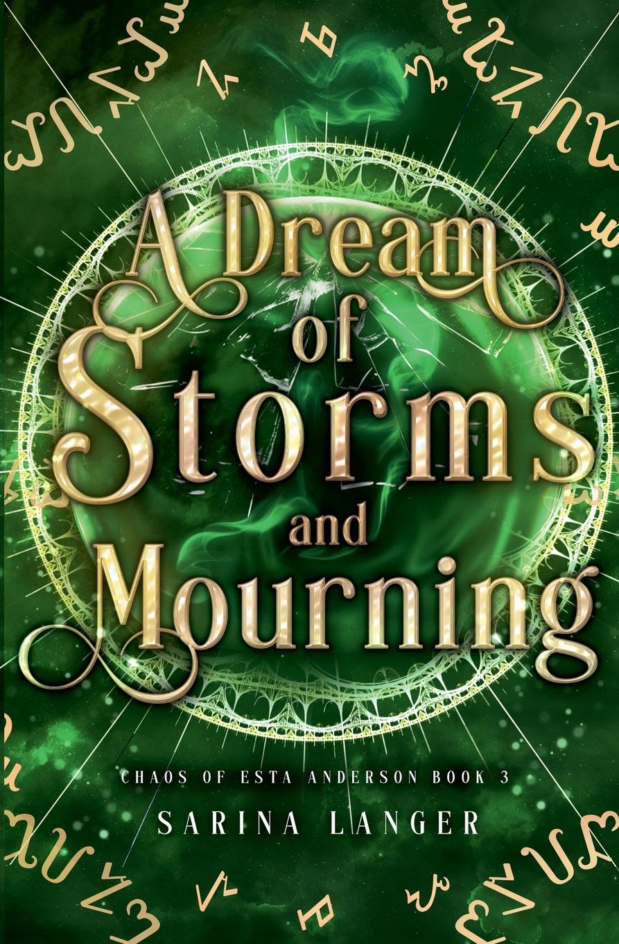 Cover: 9798230731474 | A Dream of Storms and Mourning | Sarina Langer | Taschenbuch | 2024