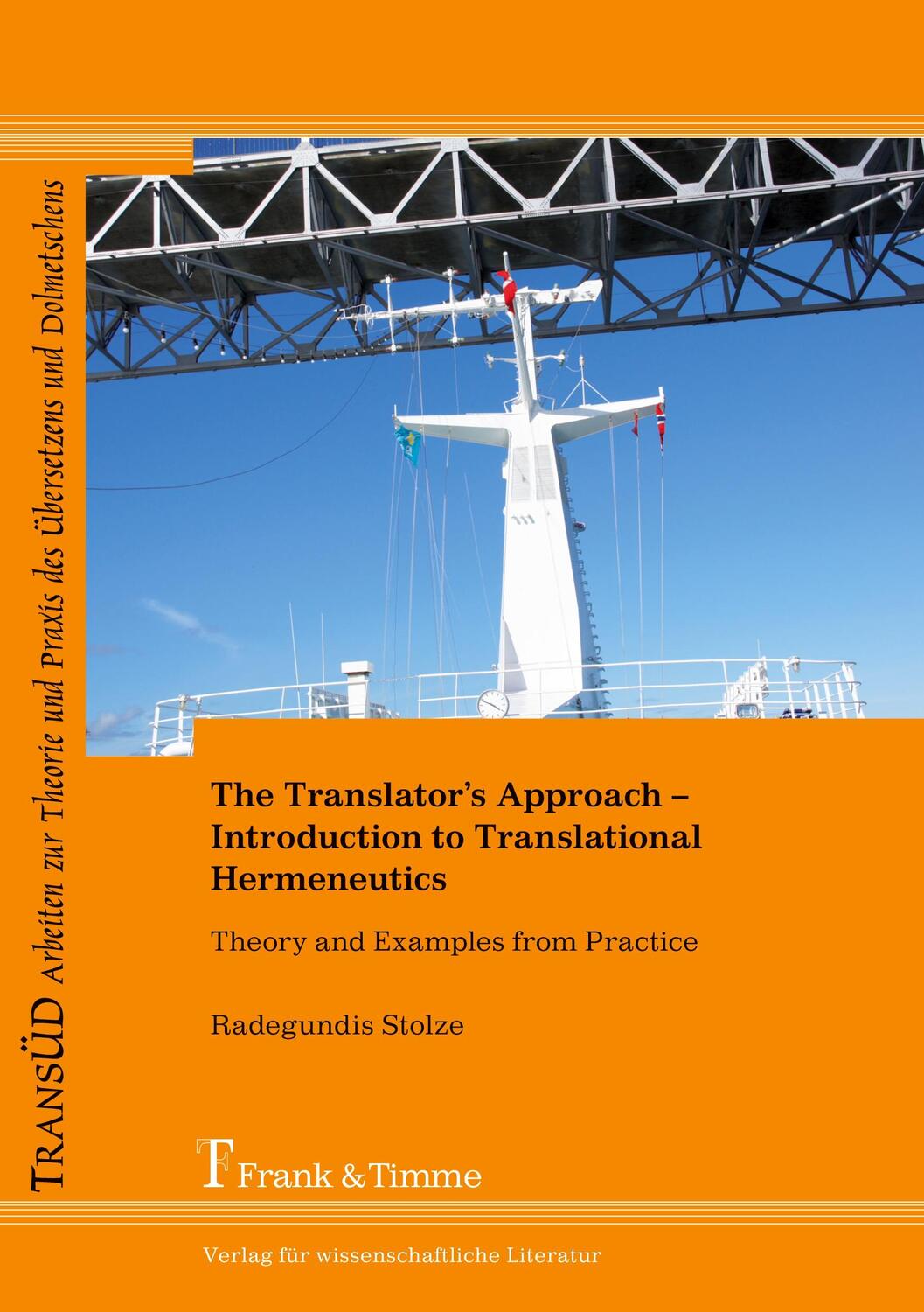 Cover: 9783865963734 | The Translator¿s Approach | Radegundis Stolze | Taschenbuch | Englisch