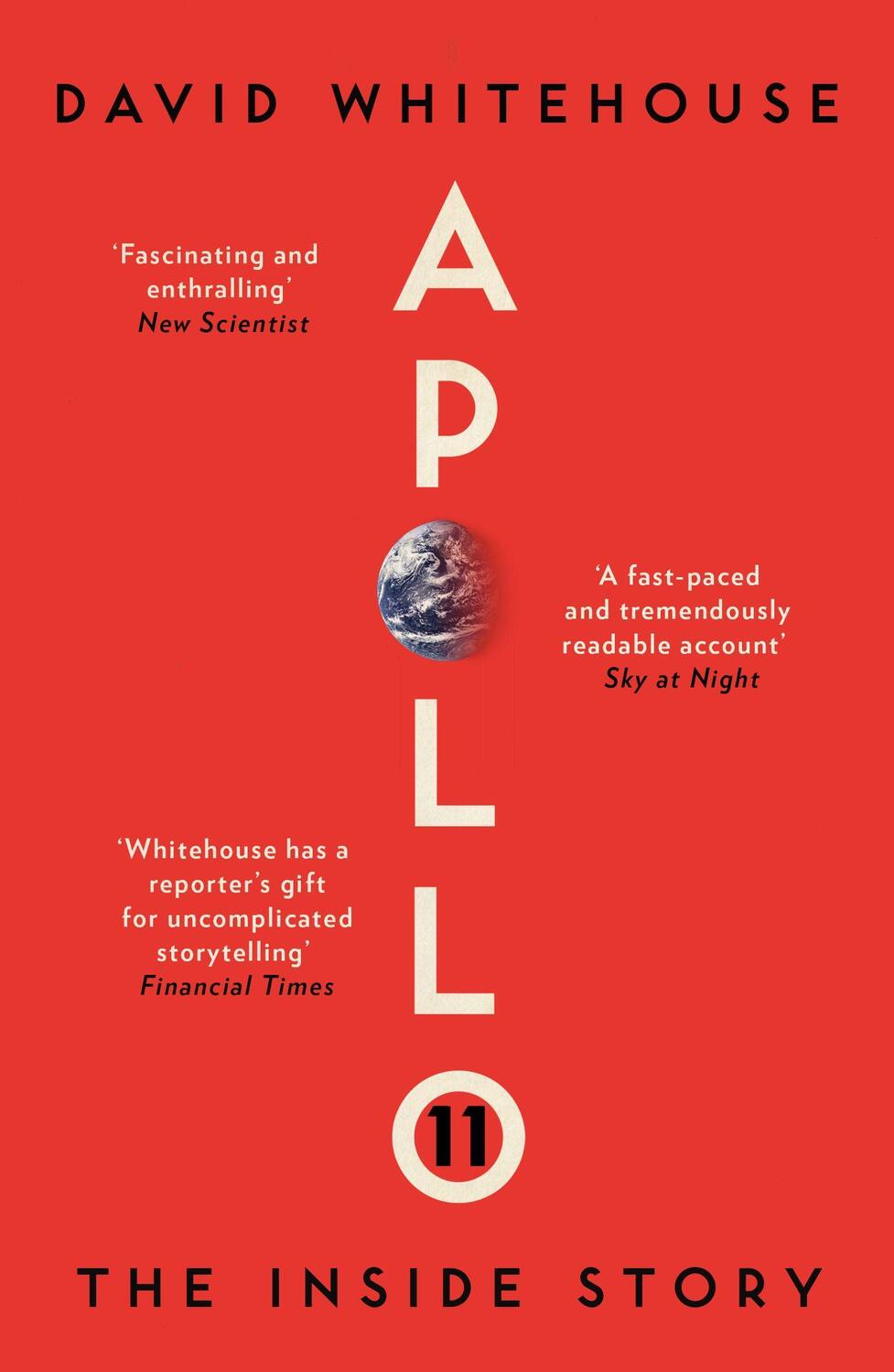 Cover: 9781785786181 | Apollo 11 | The Inside Story | David Whitehouse | Taschenbuch | 2019
