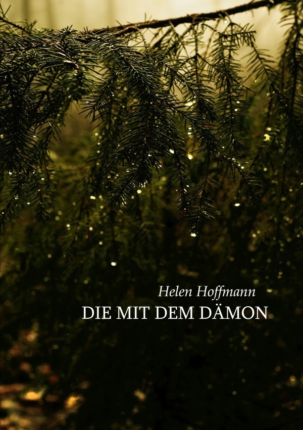 Cover: 9783757535629 | Die mit dem Dämon | DE | Helen Hoffmann | Taschenbuch | Deutsch | 2023