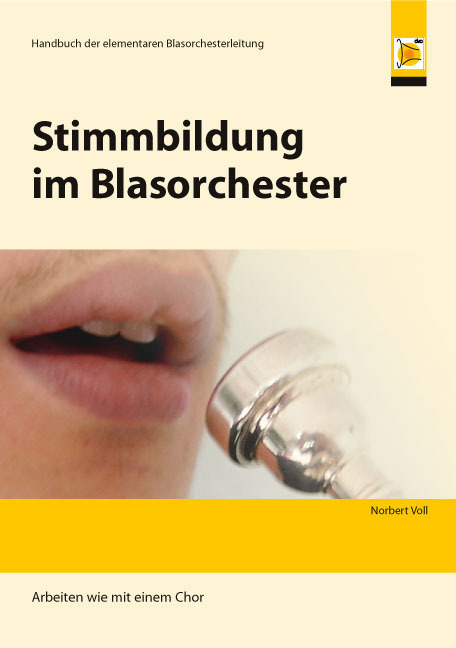 Cover: 9783927781313 | Stimmbildung im Blasorchester | Norbert Voll | Taschenbuch | Obermayer