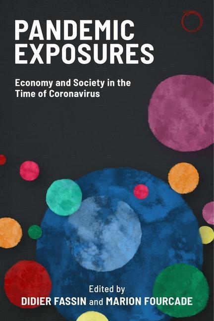 Cover: 9781912808809 | Pandemic Exposures - Economy and Society in the Time of Coronavirus
