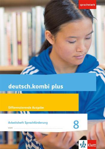 Cover: 9783123135347 | deutsch.kombi plus 8. Arbeitsheft Sprachförderung Klasse 8....