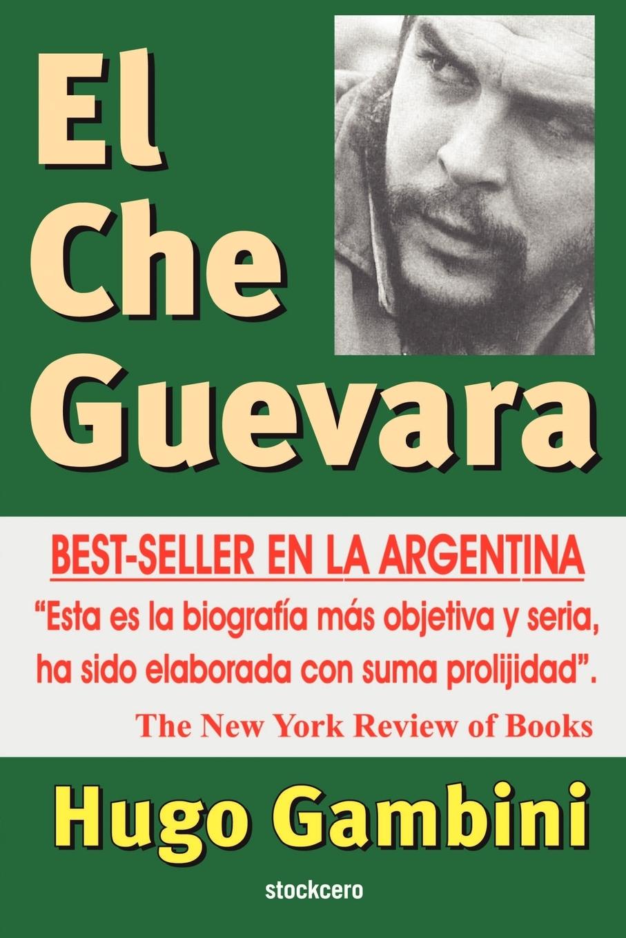 Cover: 9789872050641 | El Che Guevara | Hugo Gambini | Taschenbuch | Spanisch | 2002