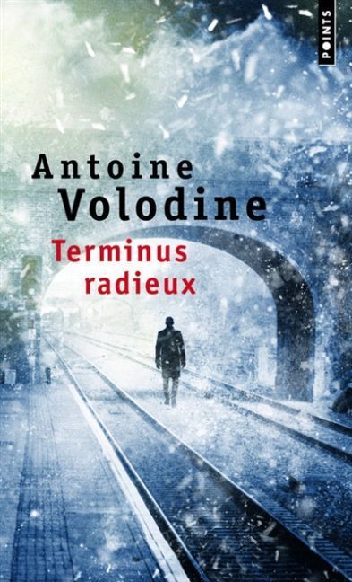 Cover: 9782757854709 | Terminus radieux - Prix Médicis 2014 | Antoine Volodine | Taschenbuch