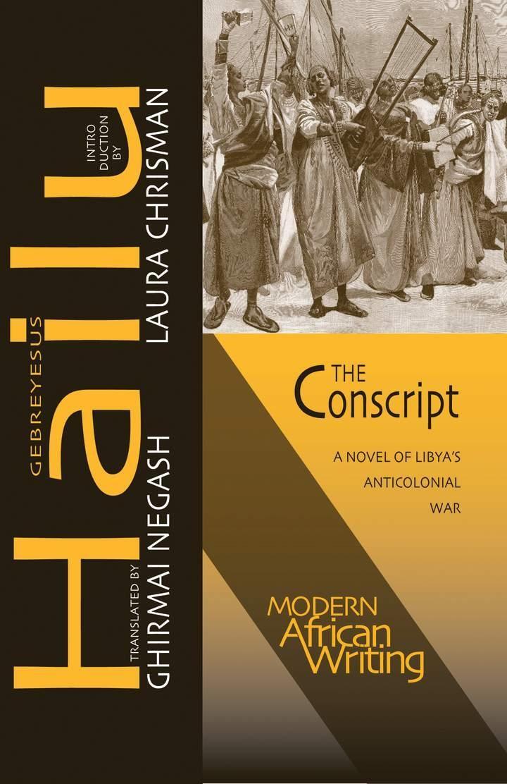 Cover: 9780821420232 | The Conscript | A Novel of Libya's Anticolonial War | Gebreyesus Hailu