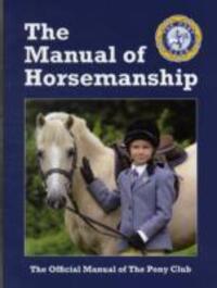 Cover: 9781907279133 | The Manual of Horsemanship | The Official Manual of The Pony Club