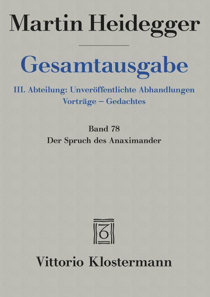 Cover: 9783465036715 | Der Spruch des Anaximander | Martin Heidegger | Buch | 2010