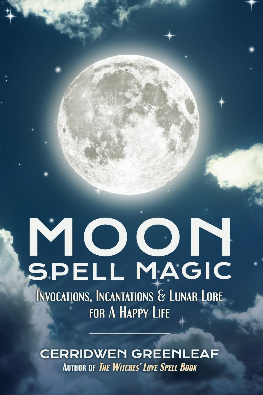 Cover: 9781633535626 | Moon Spell Magic | Cerridwen Greenleaf | Taschenbuch | Paperback