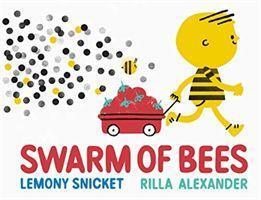 Cover: 9781783449132 | Swarm of Bees | Lemony Snicket | Taschenbuch | Englisch | 2020