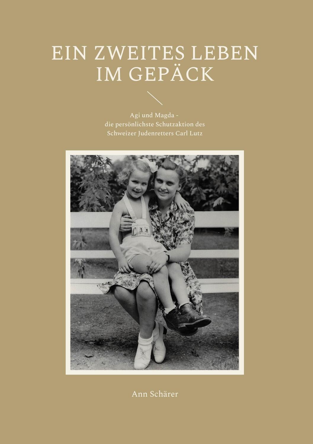 Cover: 9783754360309 | Ein zweites Leben im Gepäck | Ann Schärer | Buch | 172 S. | Deutsch