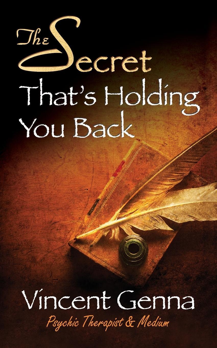 Cover: 9781722505691 | The Secret That's Holding You Back | Vincent Genna | Taschenbuch