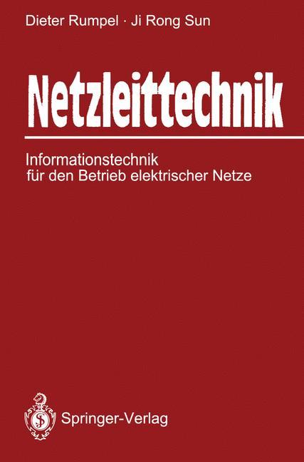 Cover: 9783642835148 | Netzleittechnik | Ji Rong Sun (u. a.) | Taschenbuch | Paperback | xiii