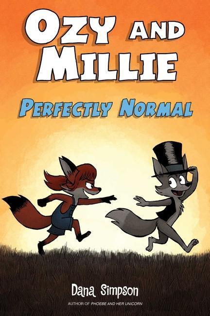 Cover: 9781524865092 | Ozy and Millie: Perfectly Normal | Volume 2 | Dana Simpson | Buch