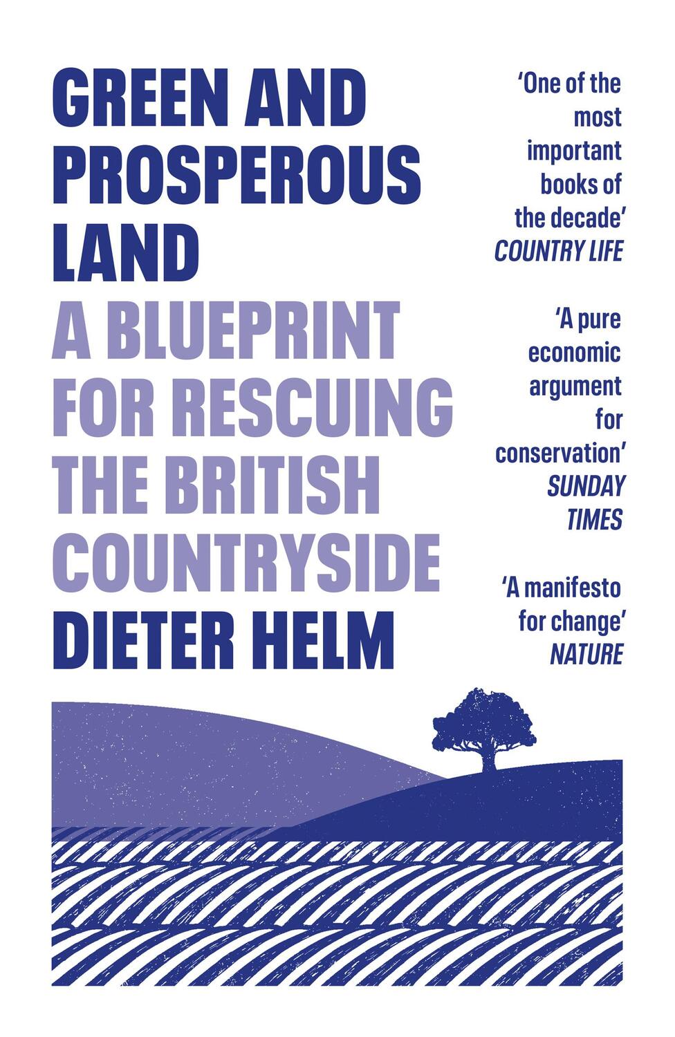 Cover: 9780008304508 | Green and Prosperous Land | Dieter Helm | Taschenbuch | Englisch