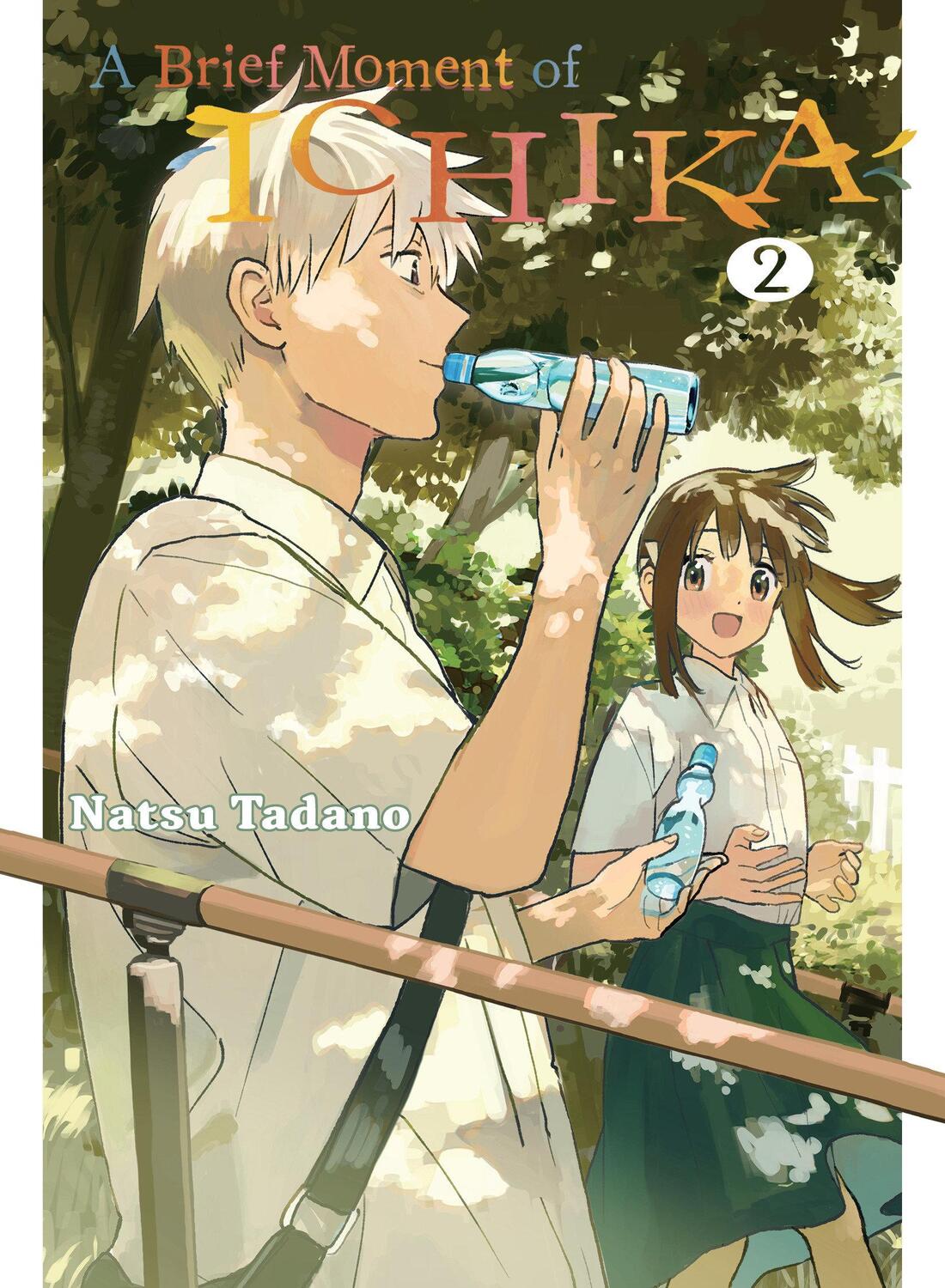 Cover: 9781647291631 | A Brief Moment of Ichika 2 | Natsu Tadano | Taschenbuch | Englisch