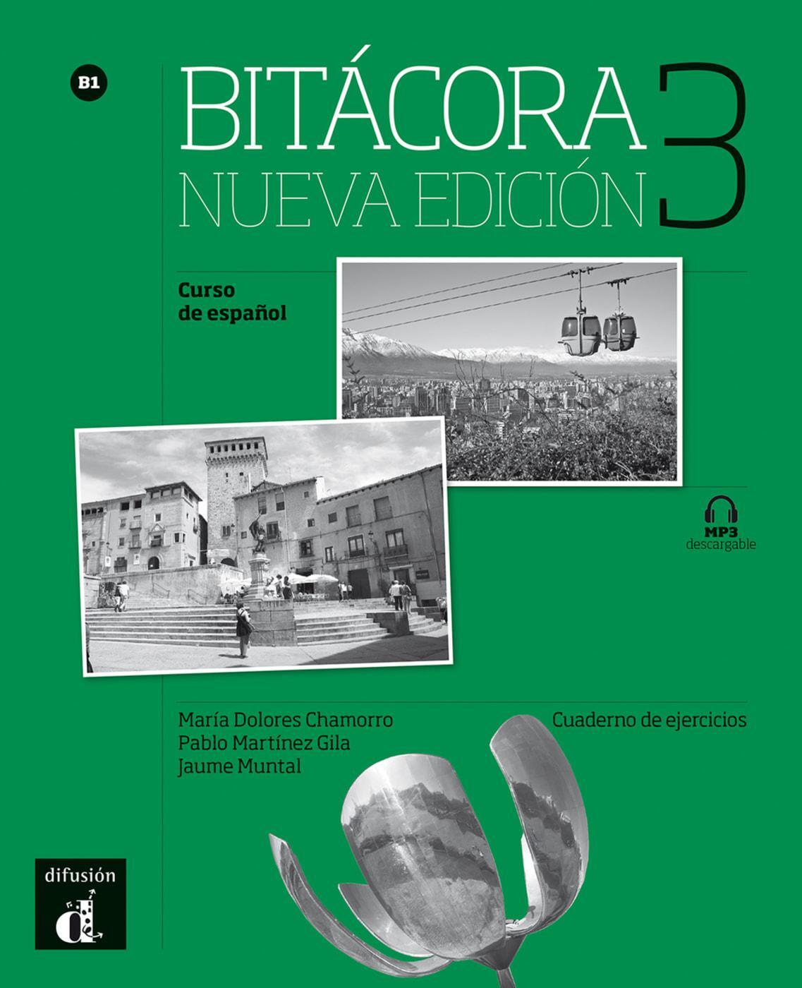 Cover: 9783125157019 | Bitácora 3. Nueva edición. B1. Cuaderno de ejercicios + MP3...