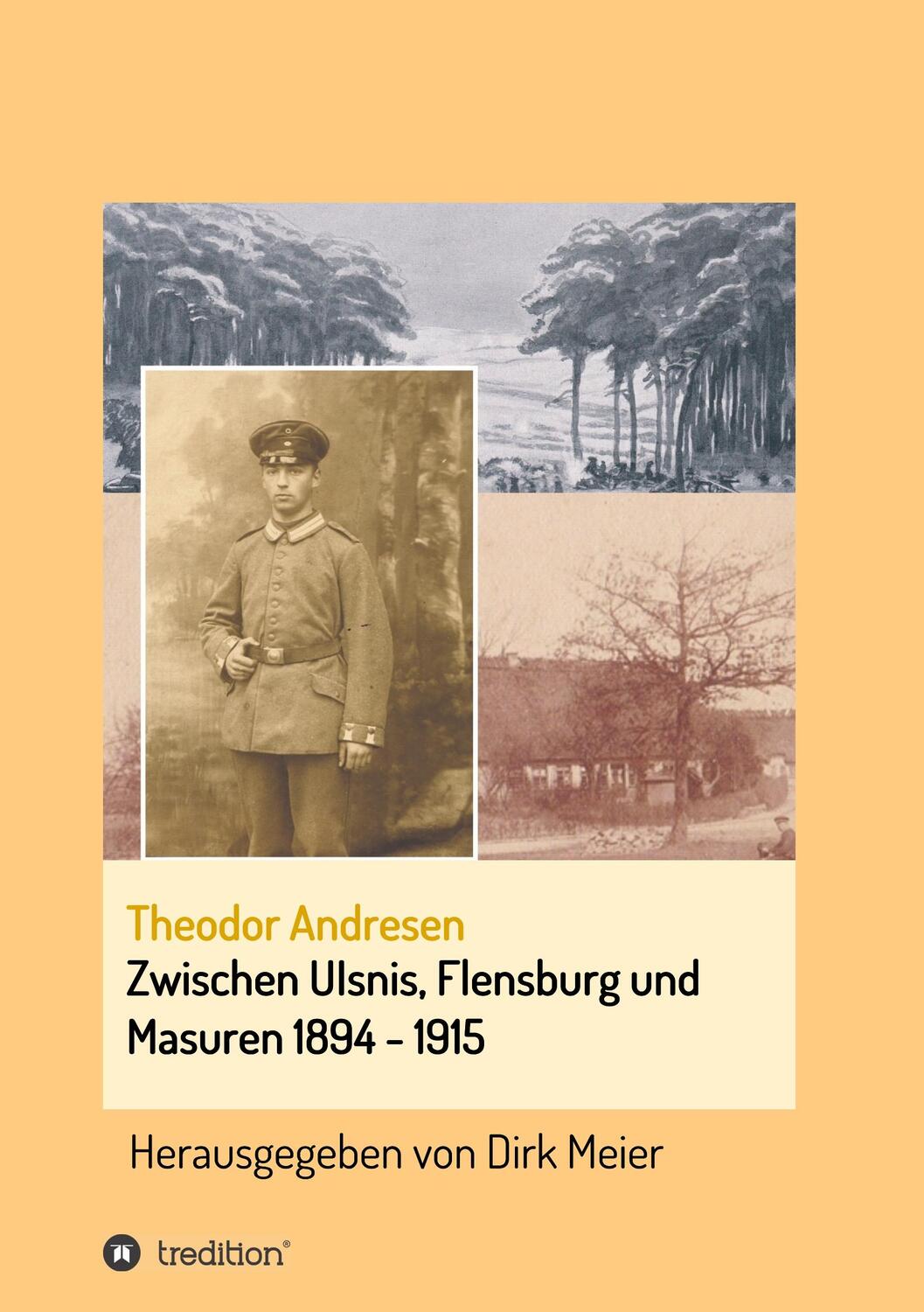Cover: 9783749727025 | Zwischen Ulsnis, Flensburg und Masuren 1894 - 1915 | Dirk Meier | Buch