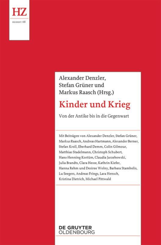 Cover: 9783110466812 | Kinder und Krieg | Von der Antike bis zur Gegenwart | Denzler (u. a.)