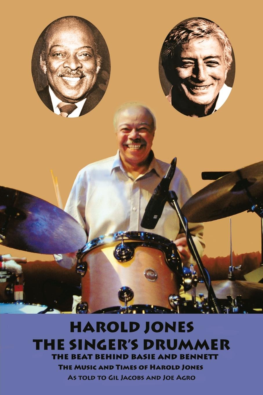 Cover: 9781463446284 | Harold Jones | The Singer's Drummer | Gil Jacobs (u. a.) | Taschenbuch