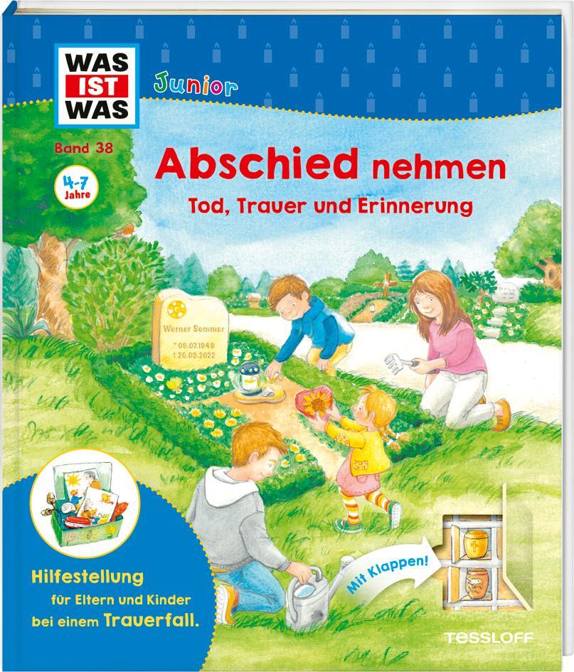 Cover: 9783788677558 | WAS IST WAS Junior Band 38 Abschied nehmen - Tod, Trauer und...