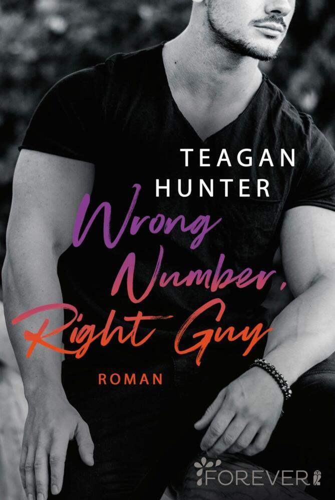 Cover: 9783548063218 | Wrong Number, Right Guy | Teagan Hunter | Taschenbuch | 384 S. | 2020