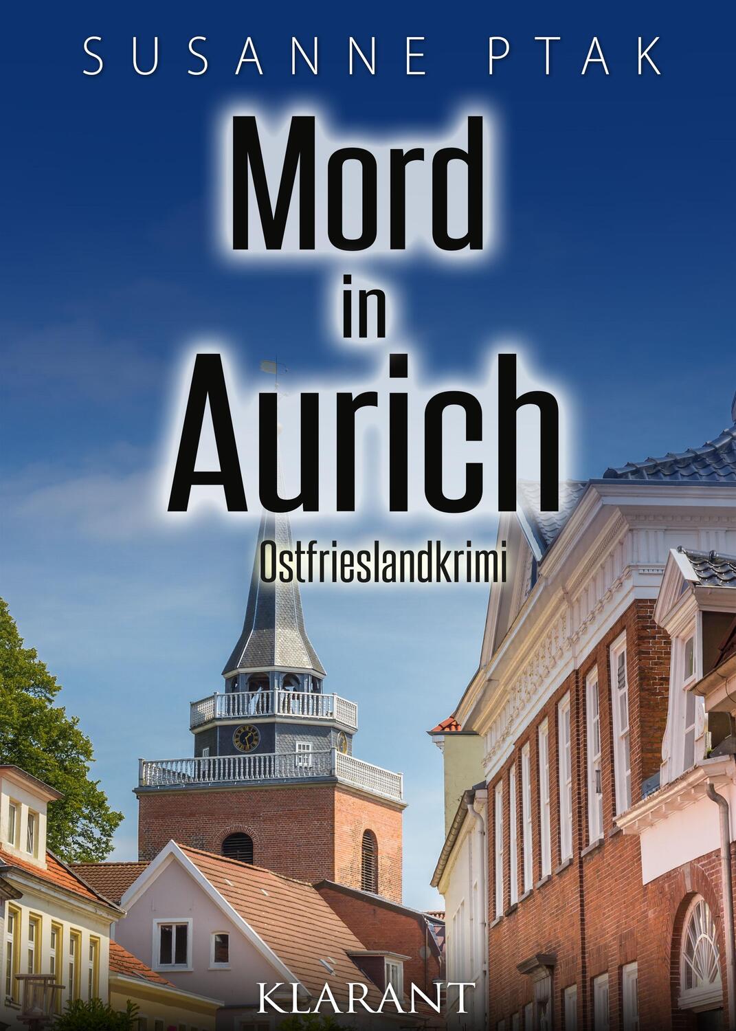 Cover: 9783955737108 | Mord in Aurich. Ostfrieslandkrimi | Susanne Ptak | Taschenbuch | 2017